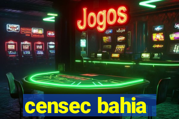 censec bahia